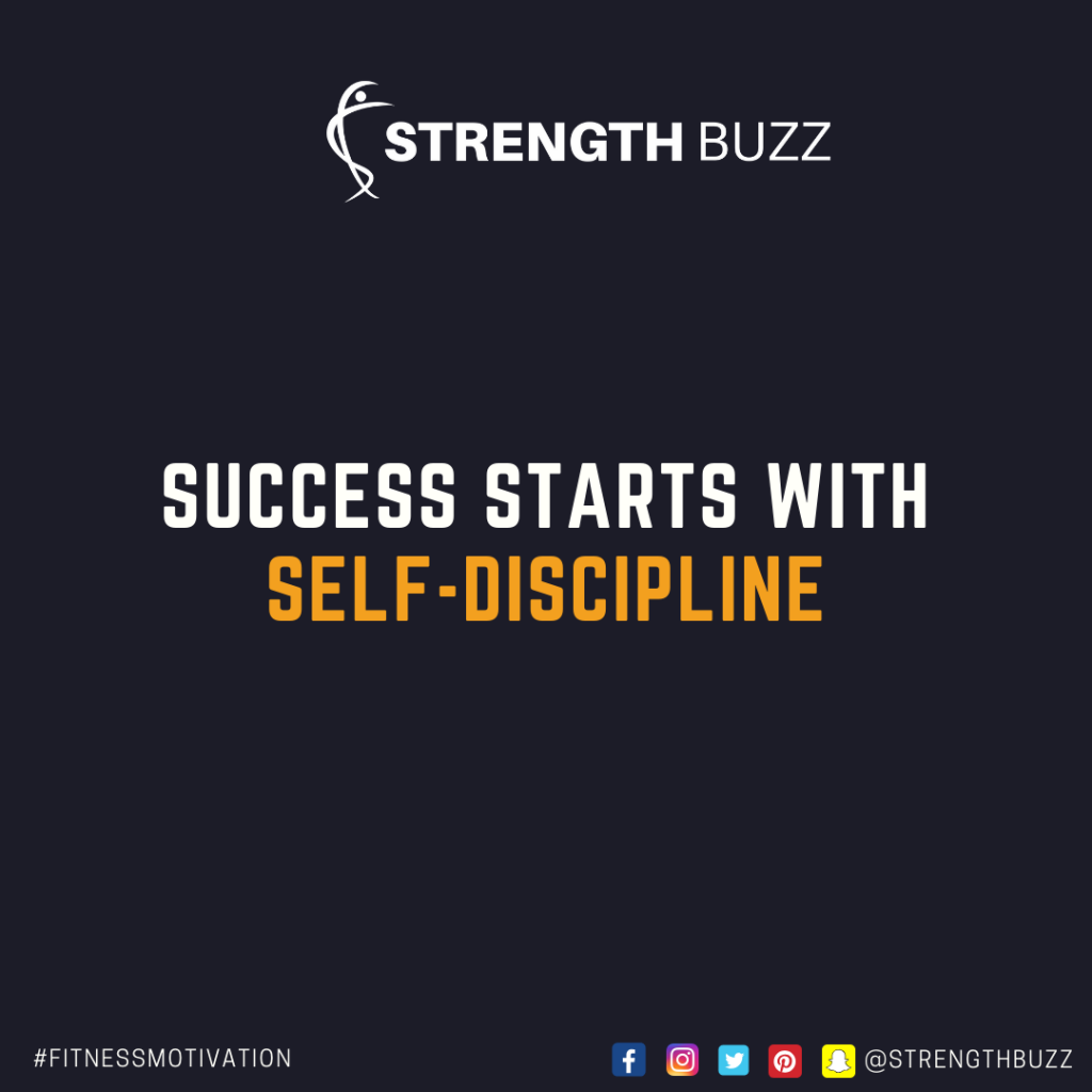 Motivational Fitness Quotes - Success starts with self discipline
